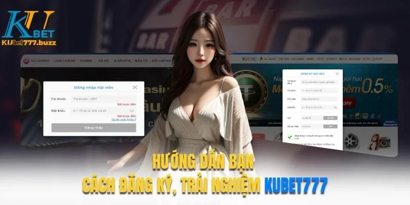KUBET777 - KUBET77 - KUBET Hướng dẫn bạn cách đăng ký, trải nghiệm Kubet777 - KUBET77