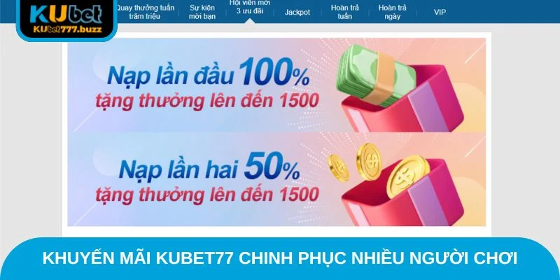 KUBET77 - KUBET777 - KUBET Khuyến mãi Kubet77 chinh phục nhiều người chơi